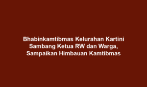 Bhabinkamtibmas Kelurahan Kartini Sambang Ketua RW dan Warga, Sampaikan Himbauan Kamtibmas